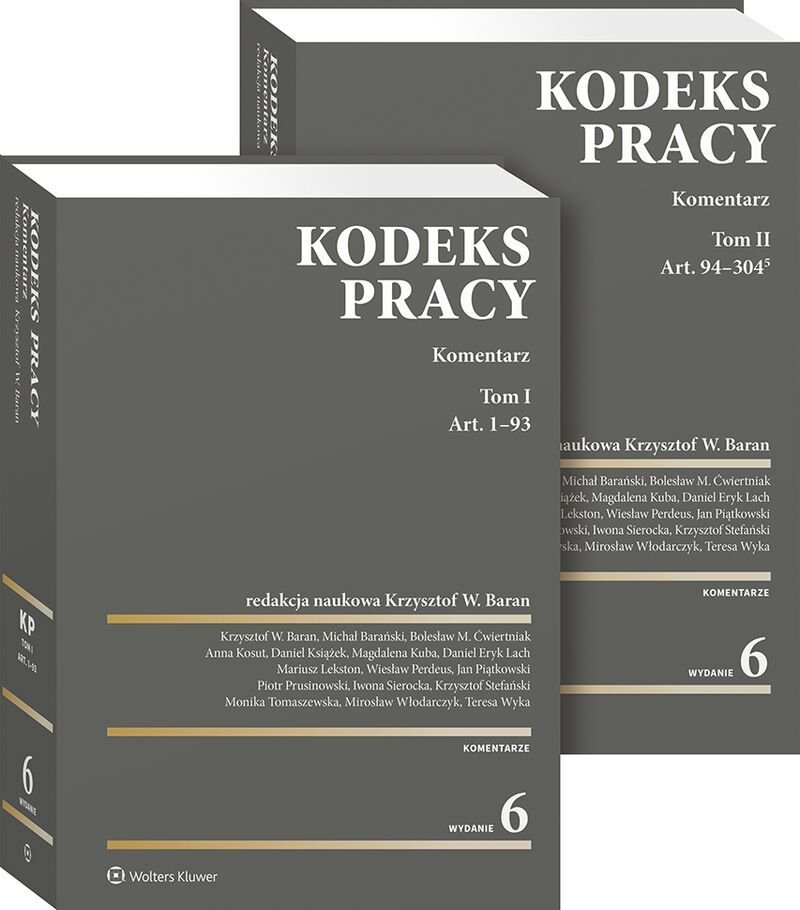 Kodeks Pracy. Komentarz. Tom 1 I 2 - Opracowanie Zbiorowe | Książka W Empik