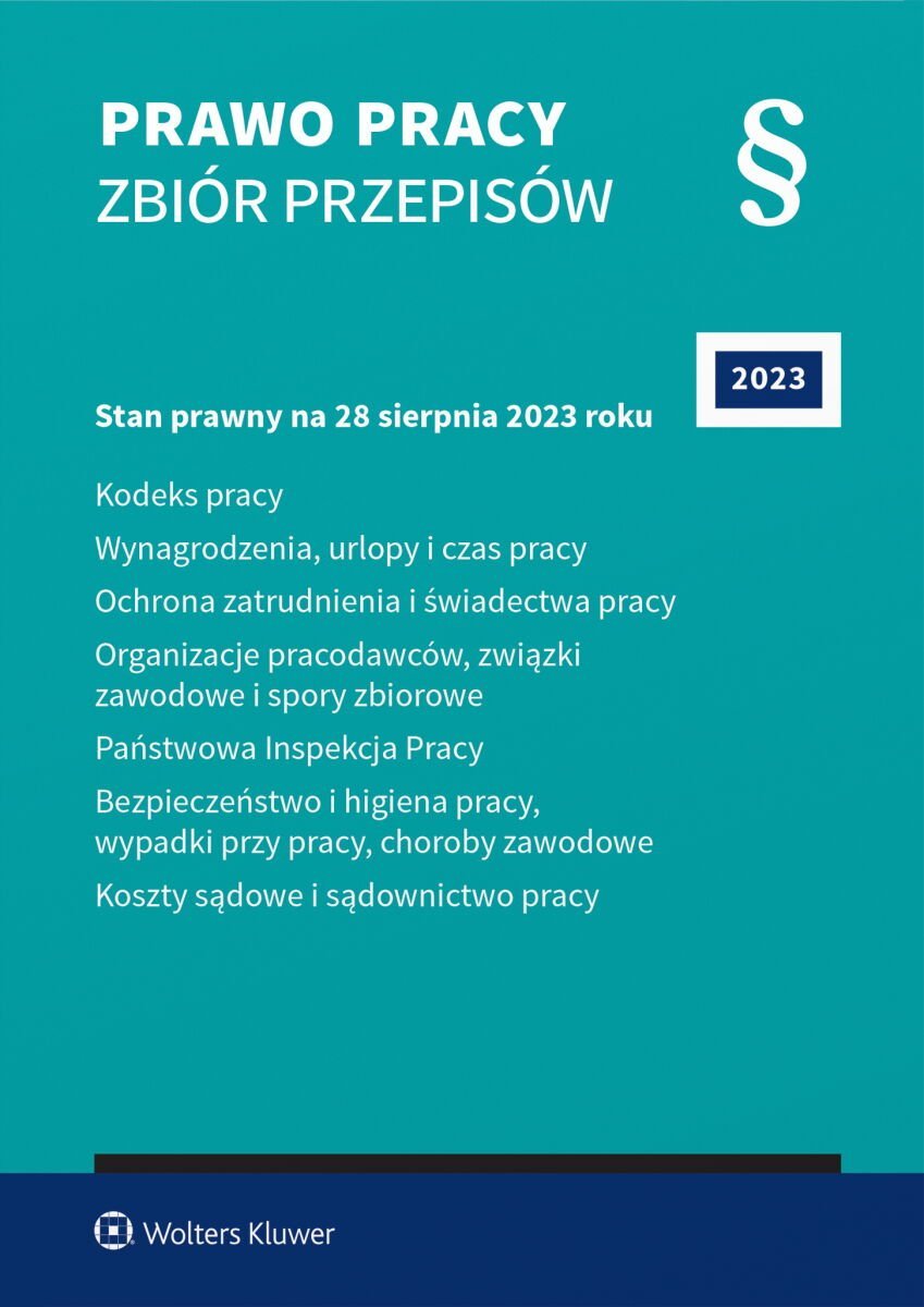 Kodeks Pracy. Wynagrodzenia, Urlopy I Czas Pracy. Ochrona Zatrudnienia ...