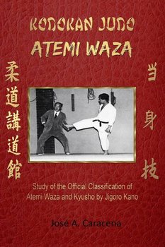 Kodokan Judo Atemi Waza (English). - Caracena Jose A.