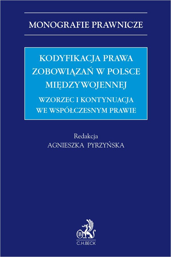 Kodyfikacja Prawa Zobowi za W Polsce Mi dzywojennej Wzorzec I 