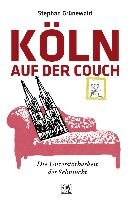 Köln auf der Couch - Grunewald Stephan