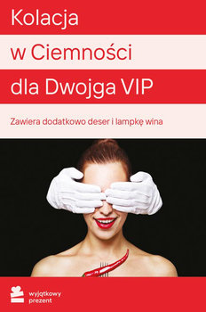 Kolacja w Ciemności dla Dwojga VIP - Wyjątkowy Prezent - kod