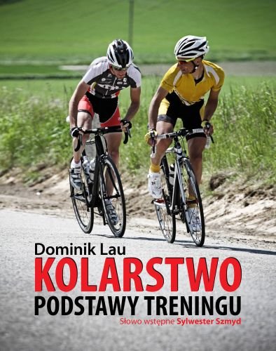 Kolarstwo Podstawy Treningu Pdf Chomikuj