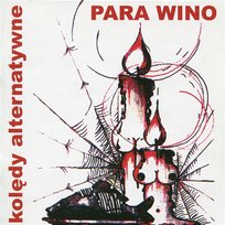Kolędy Alternatywne Para Wino