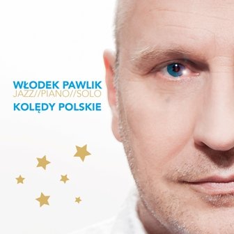 Kolędy polskie - Włodek Pawlik