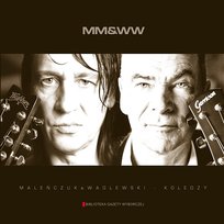 Koledzy Wojciech Waglewski, Maciej Maleńczuk