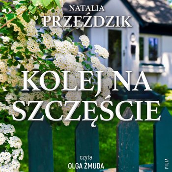 Kolej na szczęście - audiobook - Natalia Przeździk