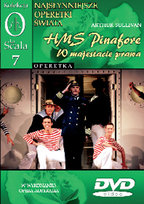 Kolekcja La Scala - HMS Pinafore \ W Majestacie Prawa Sullivan Arthur