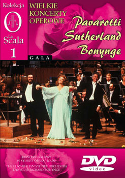 Kolekcja La Scala - Pavarotti, Sutherland, Bonynge - Pavarotti Luciano, Sutherland Joan, Bonynge Richard
