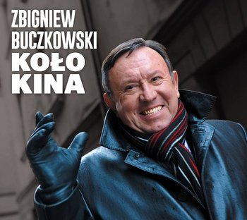 Koło Kina - Buczkowski Zbigniew