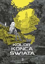 Kolor końca świata. Tom 3 Haruo Iwamune