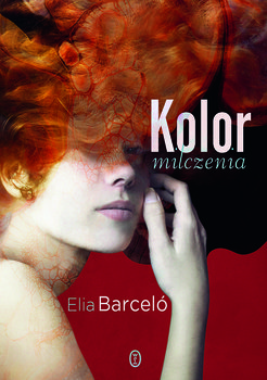 Kolor milczenia - Barcelo Elia