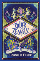 Kolor zemsty. Atramentowy świat. Tom 4 Funke Cornelia