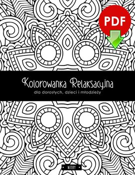 Kolorowanka antystresowa dla dzieci, dorosłych i młodzieży. Wzory - Tosia Mae