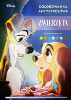 Kolorowanka antystresowa. Zwierzęta. Disney Opracowanie zbiorowe
