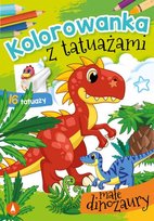 Kolorowanka z tatuażami. Małe dinozaury Opracowanie zbiorowe