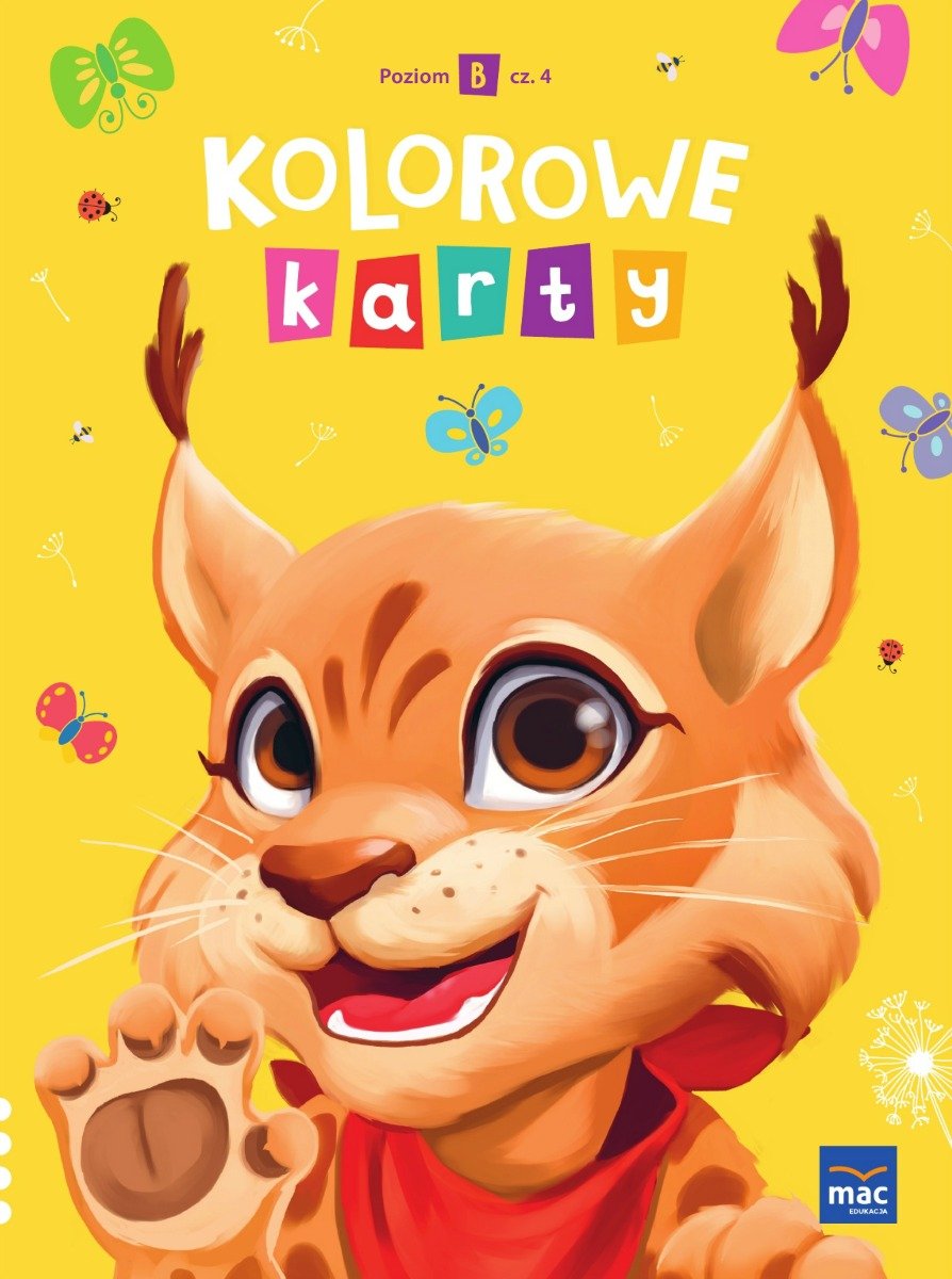 Kolorowe Karty. Poziom B. Karty Pracy. Część 4 - Opracowanie Zbiorowe ...