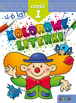 Kolorowe literki. Część 1 - Opracowanie zbiorowe