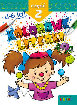 Kolorowe literki. Część 2 - Opracowanie zbiorowe