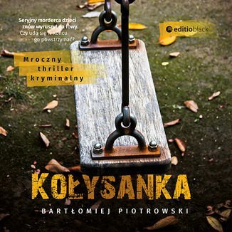 Kołysanka - Piotrowski Bartłomiej