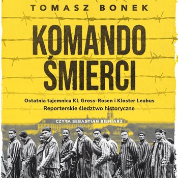 Komando Śmierci - Bonek Tomasz