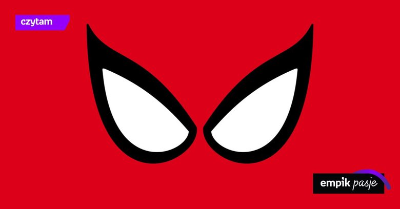 Komiksy ze Spider-manem, które trzeba przeczytać! Lista tytułów