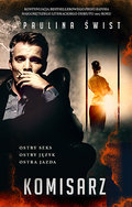 Komisarz&nbsp;-&nbsp;Świst Paulina