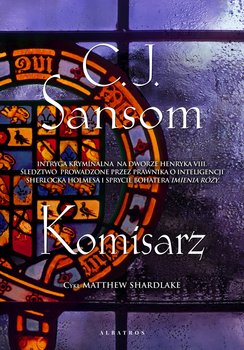 Komisarz - ebook epub - Sansom C. J.