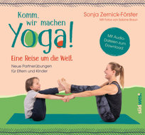 Komm, wir machen Yoga! Eine Reise um die Welt Sudwest