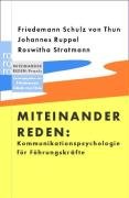 Kommunikationspsychologie für Führungskräfte - Ruppel Johannes, Schulz Thun Friedemann, Stratmann Roswitha