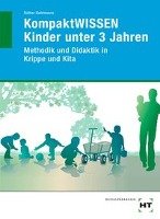 KompaktWissen Kinder unter 3 Jahren - Ruther-Dahlmanns B.
