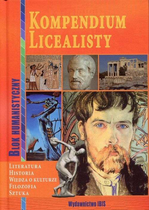 Kompendium licealisty. Blok humanistyczny - Miatkowska Dorota | Książka