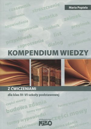 Kompendium Wiedzy Z ćwiczeniami Dla Klas IV-VI Szkoły Podstawowej ...