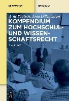 Kompendium zum Hochschul- und Wissenschaftsrecht - Pautsch Arne, Dillenburger Anja