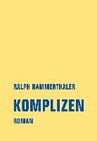 Komplizen - Hammerthaler Ralph