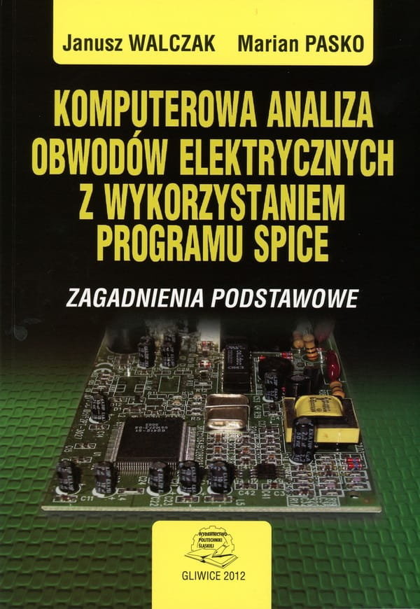 Komputerowa Analiza Obwodów Elektrycznych Z Wykorzystaniem Programu ...