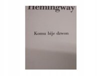 Komu bije dzwon Ernest Hemingway