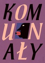 KOMUNAŁY, autorski plakat, grafika, do twojego wnętrza, Jakub Zasada, B2 50x70 cm