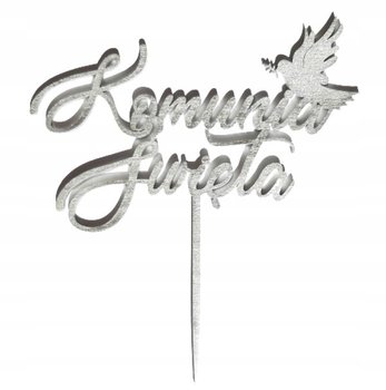 Komunia Święta napis dekoracyjny topper srebrny - Pamario