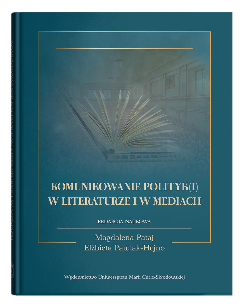 Komunikowanie Polityk(i) W Literaturze I W Mediach - Opracowanie ...