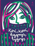 Koń, koń, tygrys, tygrys - Neerlin Mette Eike