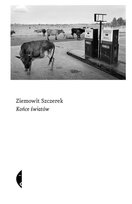 Końce światów Szczerek Ziemowit