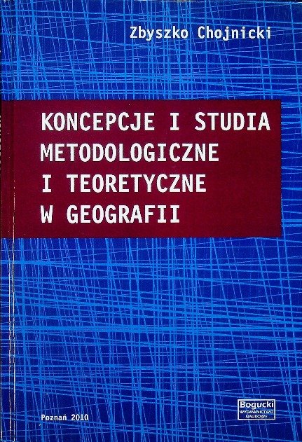 Koncepcje i studia metodologiczne i teoretyczne w geografii