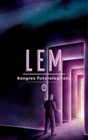 Kongres futurologiczny Lem Stanisław