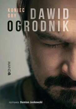 Koniec gry - Dawid Ogrodnik, Jankowski Damian