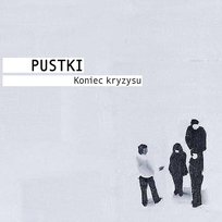 Koniec kryzysu Pustki