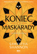 Koniec maskarady. Czas Żniw. Tom 4 - Shannon Samantha