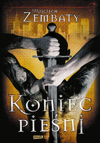 Koniec pieśni Zembaty Wojciech