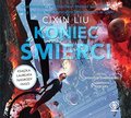 Koniec śmierci. Wspomnienie o przeszłości Ziemi. Tom 3 - Cixin Liu