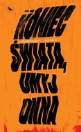 Koniec świata, umyj okna - ebook mobi - Jelonek Agnieszka